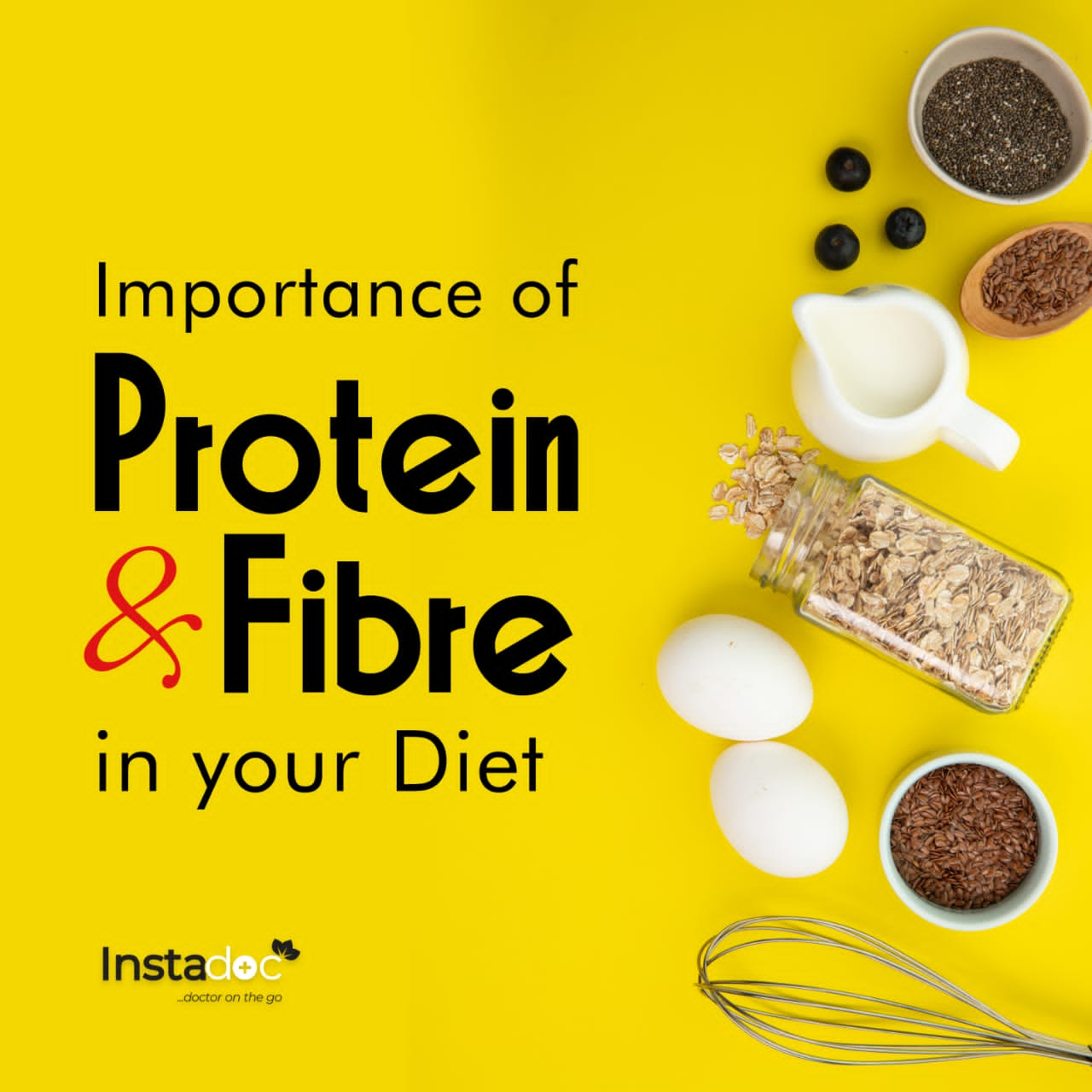 THE IMPORTANCE OF PROTEIN AND FIBRE IN YOUR DIET